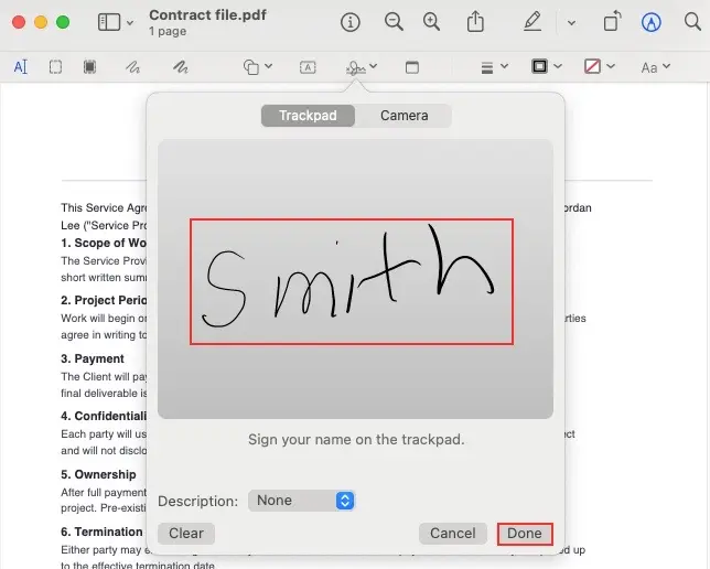 Write the signature in trackpad using your finger and click done