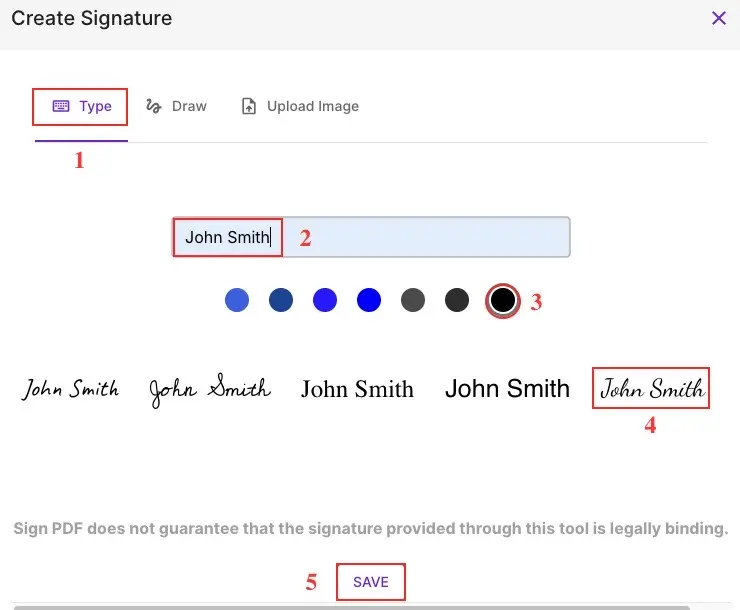 From the Create Signature window, type your signature and click save