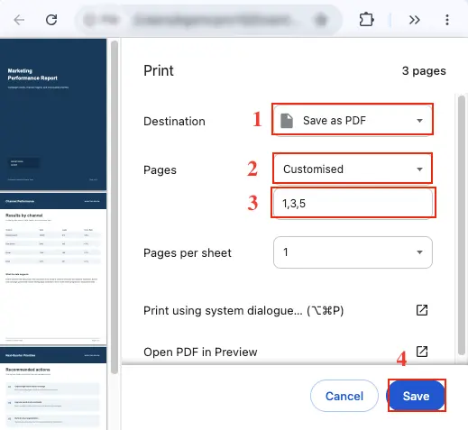 Choose Save as PDF in the Destination list, Customized in Pages, type the page numbers to keep and click Save
